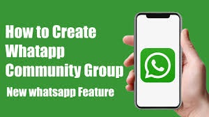 How to Create A Community on whatsapp