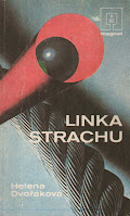 Linka strachu - Dvořáková Helena