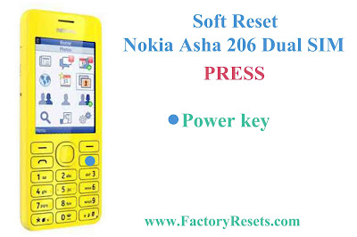 Soft Reset Nokia Asha 206 Dual SIM