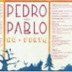 PEDRO Y PABLO - INEDITOS
