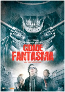 Download Baixar Filme Cidade Fantasma   Dublado