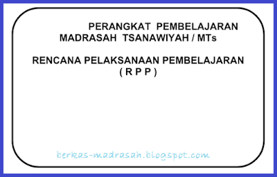 RPP Bahasa Indonesia MTS Kelas 7, 8, 9 Kurikulum 2013 Revisi 2018