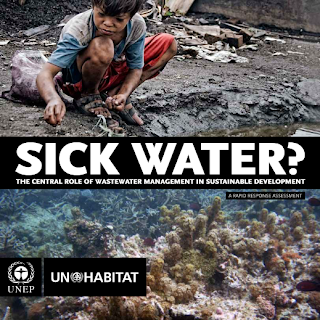 SICK WATER? -  The central role of waste water management in sustainable development