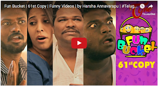 Fun Bucket  61st Copy  Funny Videos  by Harsha Annavarapu  