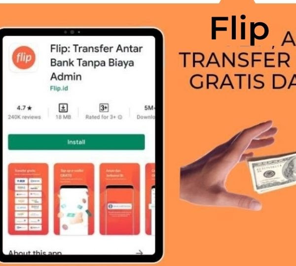 Flip, Aplikasi Transfer Bank yang Gratis dan Mudah Digunakan!