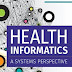 Health Informatics: A Systems Perspective, Second Edition 2nd Edition PDF