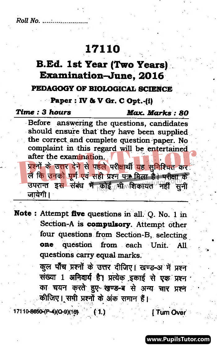 MDU (Maharshi Dayanand University, Rohtak Haryana) BEd Regular Exam First Year Previous Year Pedagogy Of Biological Science Question Paper For May, 2016 Exam (Question Paper Page 1) - pupilstutor.com