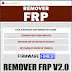 Remover FRP V2.0 | Make The Removal With Just Click | Remove Frp 2024