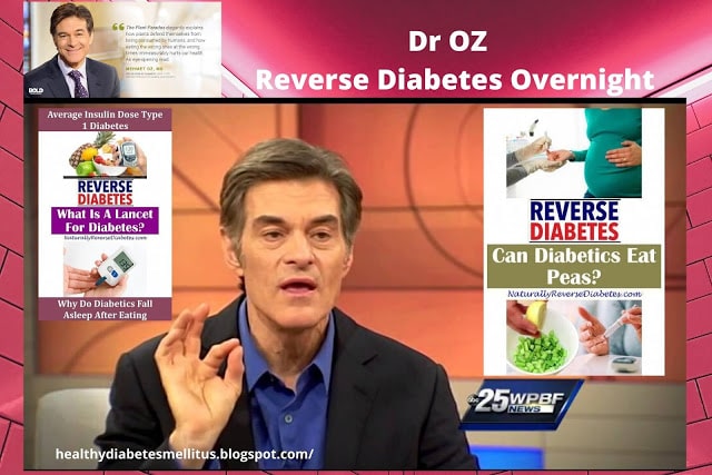 Dr Oz Reverse Diabetes Overnight