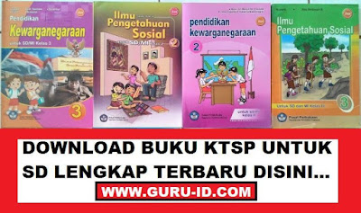 GAMBAR Buku kurikulum 2006 (KTSP) SD/MI Kelas 1, 2, 3, 4, 5 dan 6 Revisi Terbaru