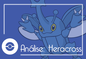 Análise: Heracross 