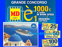 Logo Concorso ''MD E'' : vinci 620 buoni spesa da 25, 50 e 100€ e 5 favolose crociere!