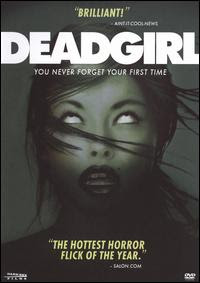 Deadgirl 2008 Movie