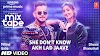 She Don’t Know/Akh Lad Jaave song lyrics ★ Ep 3 | Dhvani Bhanushali, Millind Gaba | Mixtape Punjabi Season 2