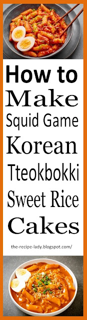 How to Make Squid Game Tteokbokki Spicy Rice Cakes Seong Gi-hun Ate With His Daughter