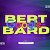 What is the difference between Google BERT and Google BARD?