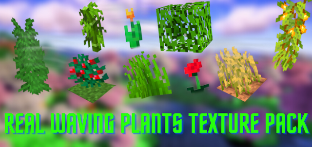Real Waving Plants Texture Pack