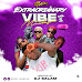 MIXTAPE: DJ Salam – Extraordinary Vibe Mix Vol 1