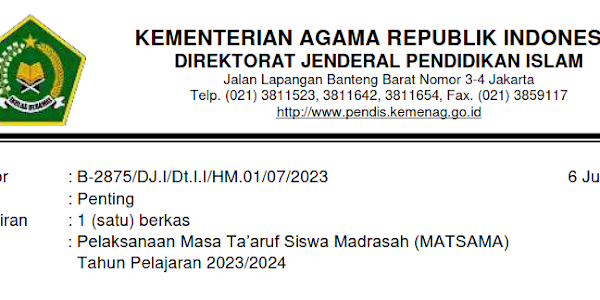 Juknis Pelaksanaan Masa Ta’aruf Siswa Madrasah (MATSAMA) Tahun Pelajaran 2023/2024