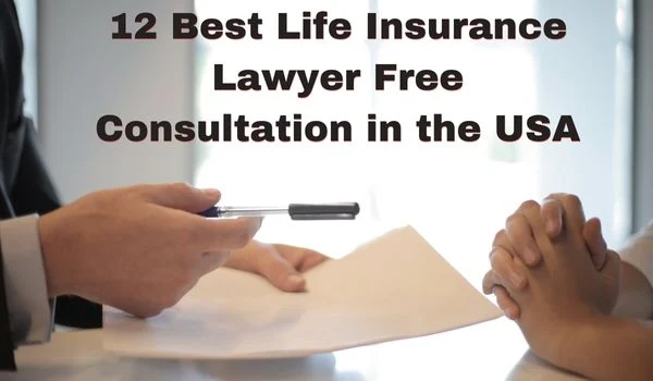 Life Insurance Lawyer Free Consultation