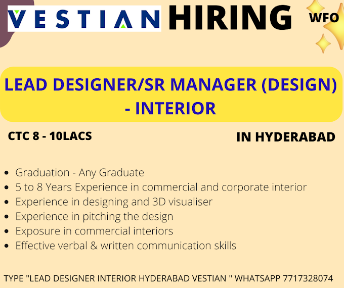 Lead Designer/Sr Manager (Design) - Interior 