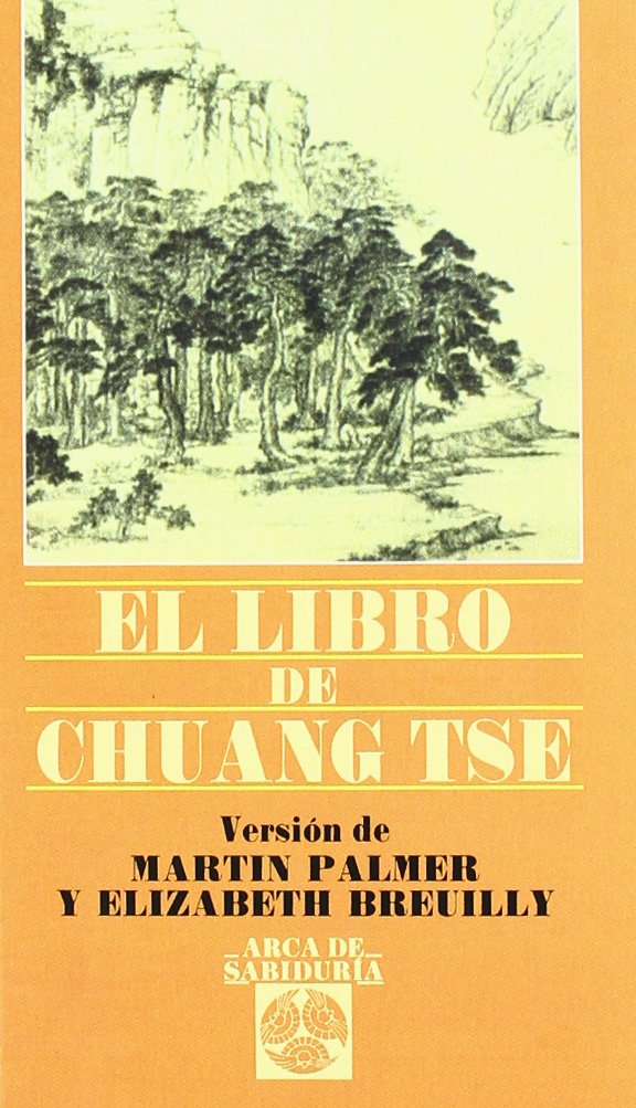 La sabiduría de Chuang Tse en una obra para comprender en profundidad los conceptos taoístas.