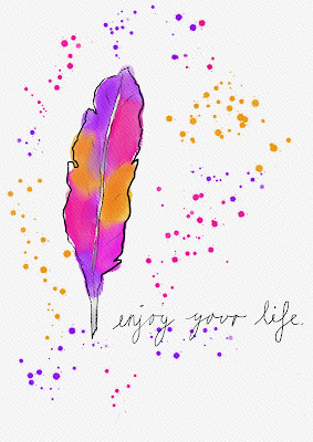 Image shows a line and wsh feather, in vibrant shades of purple pink and gold digital splatters, and the words "enjoy your life", in handwritten script.