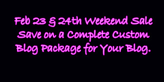 sale, weekend sale, complete blog, custom blog, custom blog design, blog design, blogger design, custom graphic design, graphic design, web design, custom web design, on sale, cheap, affordable,