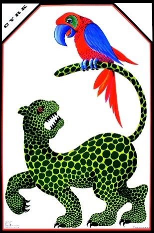 Polish Circus Poster Cyrk Jaguar i Papuga Circus Jaguar and Parrot 1974