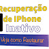 Como Restaurar iPhone inativo