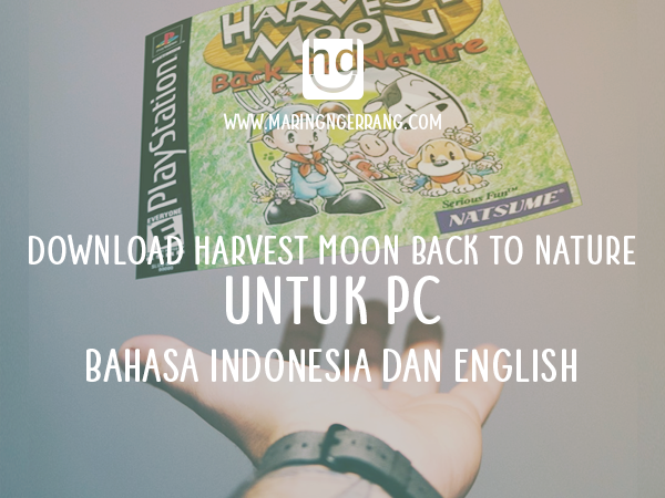Download Harvest Moon Back To Nature Pc Bahasa Indonesia Dan