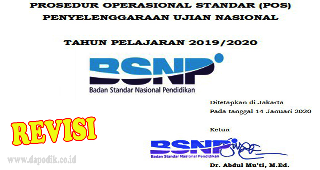 Revisi Prosedur Operasional Standar (Pos) Penyelenggaraan Ujian Nasional Tahun Ajaran 2019/2020