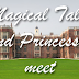 Magical Tales and Princesses Meet