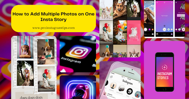 How to Add Multiple Photos on One Insta Story 2023