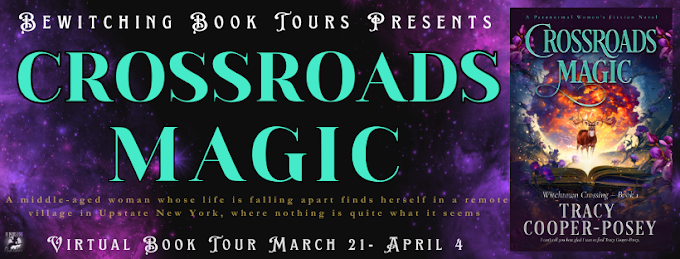  Crossroads Magic by Tracy Cooper-Posey