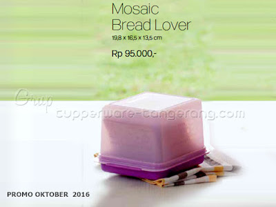 Mosaic Bread Lover  ~ Tupperware Promo Oktober 2016