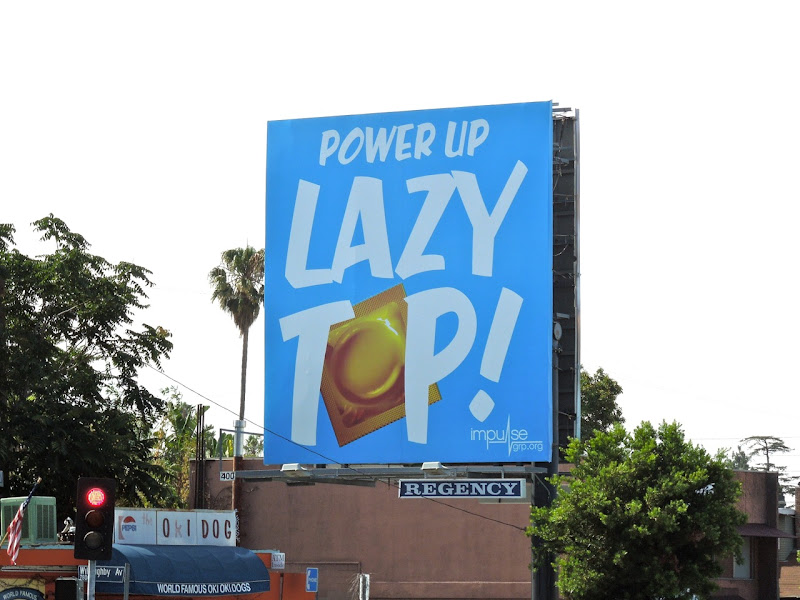 Lazy Top condom billboard