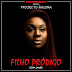 Lizha James - Filho Pródigo [Exclusivo 2018] (download Mp3)
