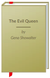 The Evil Queen by Gena Showalter