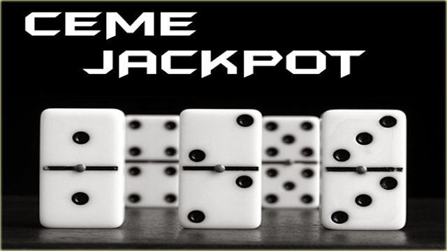 CARA MENDAPAT KAN JACKPOT DALAM PERMAINAN CEME