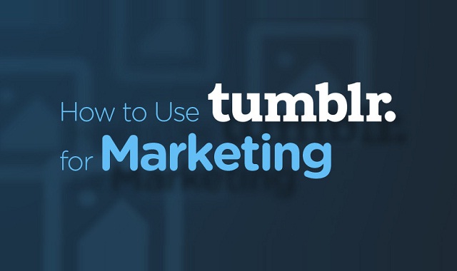 Image: How to Use Tumblr for Marketing #infographic
