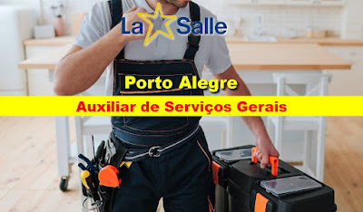 La Salle abre vaga para Auxiliar de Serviços Gerais em Porto Alegre