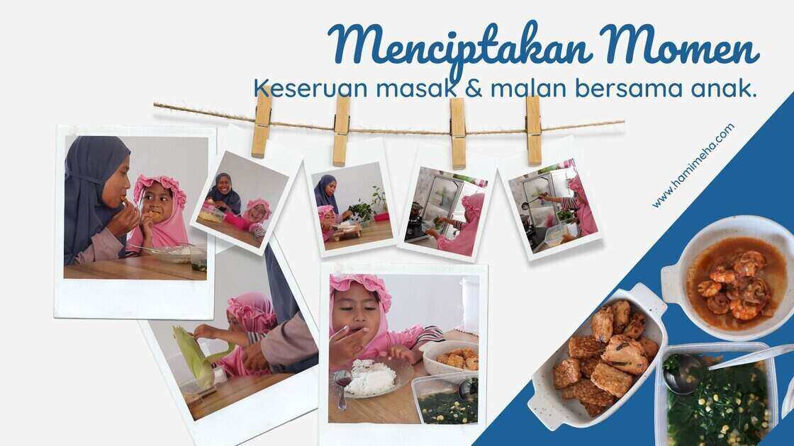 Masak seru bareng ibu ajarkn keterampilan dasar