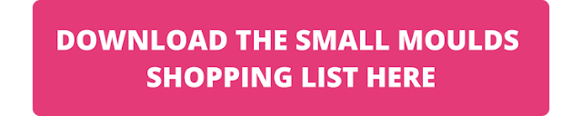 download the small moulds shopping list button