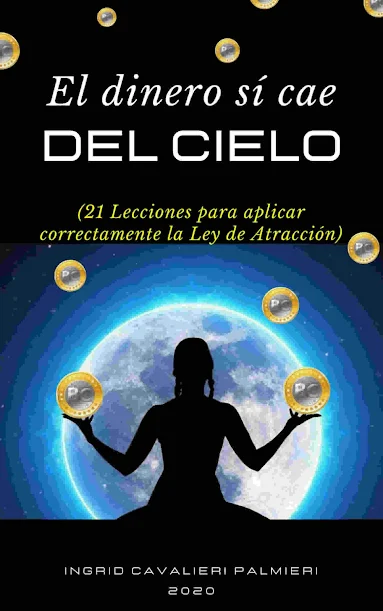 Comprar en Amazon el libro "El dinero sí cae del cielo", de Ingrid Cavalieri Palmieri