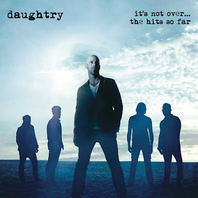 Daughtry It's Not Over The Hits So Far Album Cover