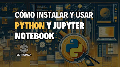 🥇GUÍA COMPLETA: Cómo Instalar Python, Jupyter Notebook y OpenSeesPy Paso a Paso 【2025】