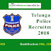 Telangana Police Recruitment 2018