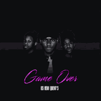 Os Bem Quent's - Game Over 