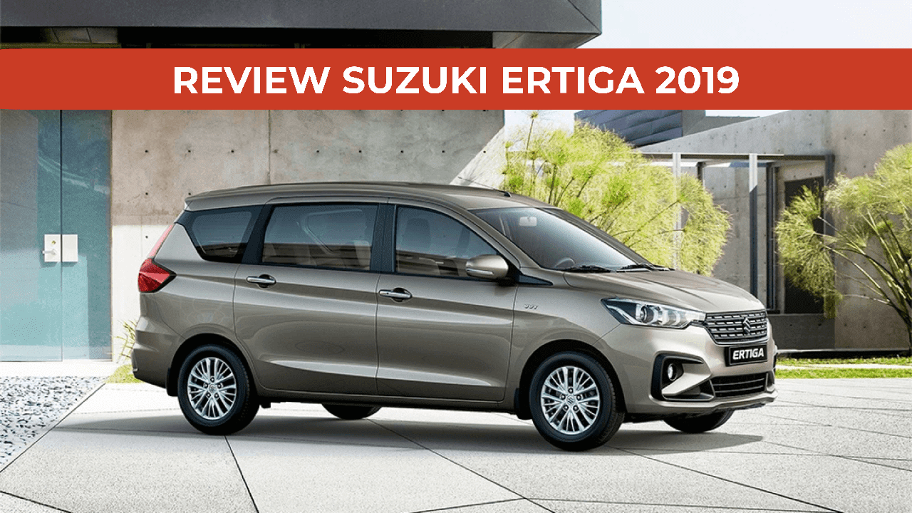 Review Suzuki Ertiga 2019